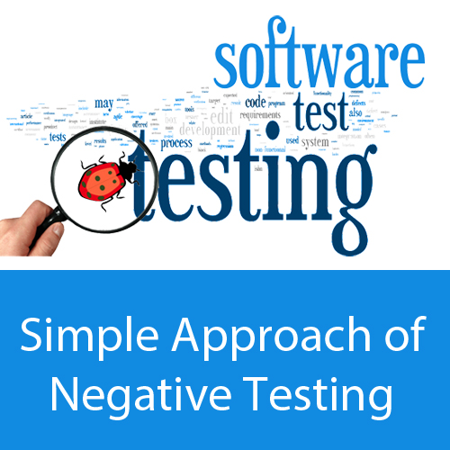 Simple Approach of Negative Testing
